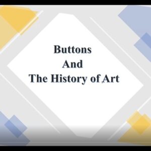 BUTTONS AND ART HISTORY by Yessy Byl, ButtonU--302