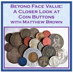 Class 18-3 Coin & Coin Like Buttons with Matthew Brown