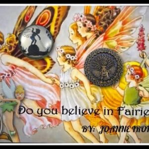Do You Believe In Fairies: Joanne Irons