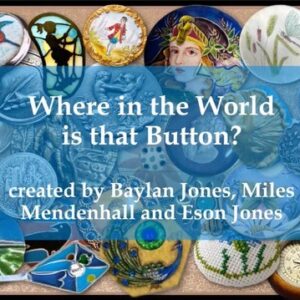 Where in the World is That Button by Baylan Jones, Miles Mendenhall and Eson Jones